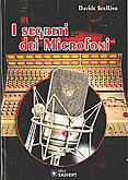 i segreti dei microfioni