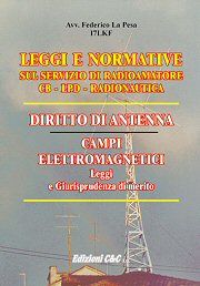 LEGGI E NORMATIVE SUL SERVIZIO DI RADIOAMATORE