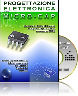 PROGETTAZIONE ELETTRONICA CON MICRO-CAP